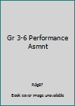 Hardcover Gr 3-6 Performance Asmnt Book