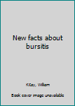 Hardcover New facts about bursitis Book