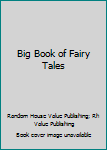 Hardcover Big Book of Fairy Tales Book