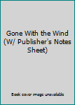 Hardcover Gone With the Wind (W/ Publisher's Notes Sheet) Book