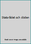 Mass Market Paperback Statsrådet och döden [Swedish] Book