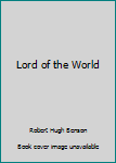 Lord of the World