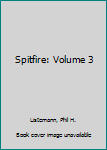 Paperback Spitfire: Volume 3 Book