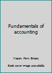 Unknown Binding Fundamentals of accounting Book