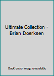 Audio CD Ultimate Collection - Brian Doerksen Book
