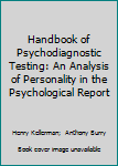 Hardcover Handbook of Psychodiagnostic Testing: An Analysis of Personality in the Psychological Report Book