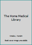 The Home Medical Library