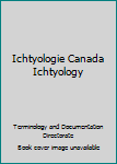 Unknown Binding Ichtyologie Canada Ichtyology Book