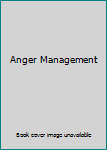 Unknown Binding Anger Management Book