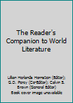 Mass Market Paperback The Reader's Companion to World Literature Book