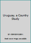 Paperback Uruguay, a Country Study Book
