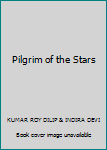 Pilgrim of the Stars