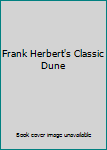 Mass Market Paperback Frank Herbert's Classic Dune Book