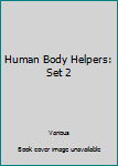 Library Binding Human Body Helpers: Set 2 Book