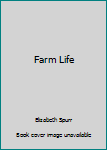 Paperback Farm Life Book