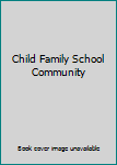 Paperback Child Family School Community Book