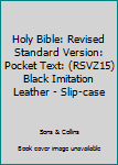 Leather Bound Holy Bible: Revised Standard Version: Pocket Text: (RSVZ15) Black Imitation Leather - Slip-case Book