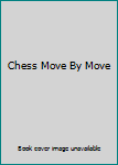 Hardcover Chess Move By Move Book