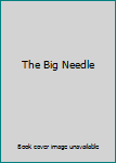 Paperback The Big Needle Book