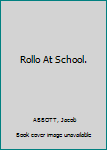 Hardcover Rollo At School. Book