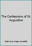 Hardcover The Confessions of St. Augustine Book