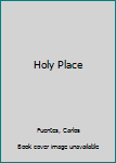 Hardcover Holy Place Book