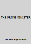 Hardcover THE PRIME MINISTER Book