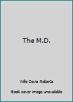 The M.D.