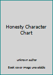 Unknown Binding Honesty Character Chart Book