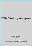 Hardcover 20th Century Antiques Book