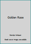 Hardcover Golden Rose Book