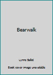 Paperback Bearwalk Book