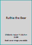 DVD Ruthie the Bear Book