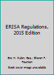 Paperback ERISA Regulations, 2015 Edition Book