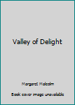 Valley of Delight