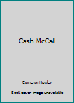 Cash McCall