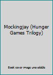 Paperback Mockingjay (Hunger Games Trilogy) Book