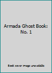 Paperback Armada Ghost Book: No. 1 Book