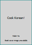 Cook Korean!