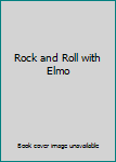 Board book Rock and Roll with Elmo Book