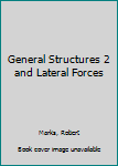 Paperback General Structures 2 and Lateral Forces Book