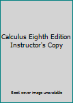 Paperback Calculus Eighth Edition Instructor's Copy Book