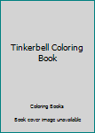 Tinkerbell Coloring Book