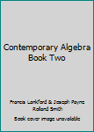 Hardcover Contemporary Algebra Book Two Book