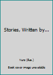 Hardcover Stories, Written by... Book