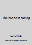 Paperback The happiest ending Book