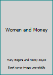 Mass Market Paperback Women and Money Book