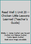 Paperback Read Well 1 Unit 20 -- Chicken Little Lessons Learned (Teacher's Guide) Book
