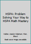 Paperback HSPA: Problem Solving Your Way to HSPA Math Mastery Book