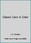Library Binding Classic Cars in Color Book